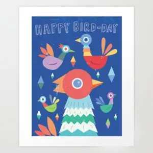 Happy Bird-Day giclee print illustration of a whimsical blue bird with small birds, plants, and the text “HAPPY BIRD-DAY.”