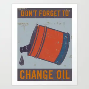 “Don’t Forget to Change Oil” vintage oil can illustration with orange lettering and oil drop accents.